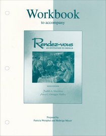 Workbook to accompany Rendez-vous: An Invitation to French