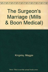 Surgeon's Marriage (Medical Romance)