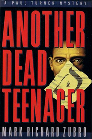 Another Dead Teenager (Paul Turner, Bk 3)