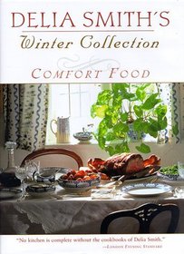 Delia Smith's Winter Collection : Comfort Food