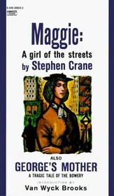 Maggie: A Girl of the Streets (Fawcett Premier Book)