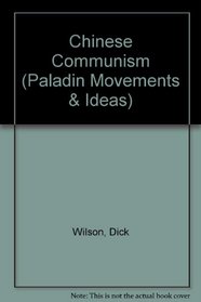 Chinese Communism (Paladin Movements & Ideas)