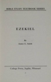 Ezekiel (Bible Study Textbook Series)