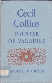 Cecil Collins: Painter of Paradise