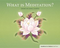 What is Meditation? (Buddhism for  Children)