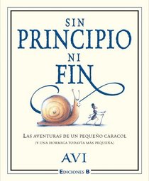 Sin principio ni fin (Spanish Edition)