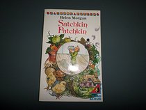 Satchkin Patchkin (Young Puffin Books)