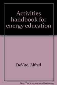 Activities handbook for energy education