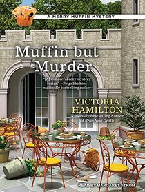 Muffin but Murder (Merry Muffin Mystery)