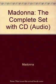 Madonna: The Complete Set with CD (Audio)