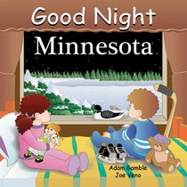 Good Night Minnesota (Good Night Our World series)