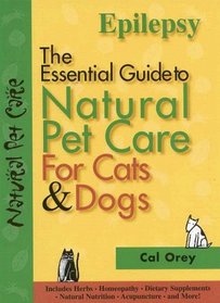 Epilepsy (The Essential Guide to Natural Pet Care)