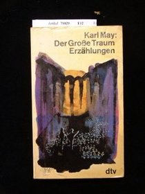 Der grosse Traum: Erzahlungen (German Edition)