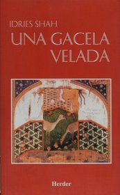 Una gacela velada (Spanish Edition)