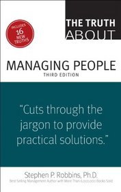 The Truth About Managing People (3rd Edition)