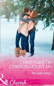 Christmas on Crimson Mountain (Crimson, Colorado, Bk 7)