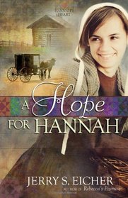 A Hope for Hannah (Hannah's Heart, Bk 2)