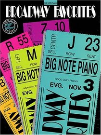 Broadway Favorites:Big Note Piano