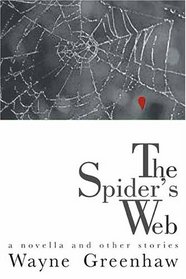 The Spider's Web: A Novella and Other Stories