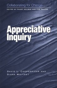 Collaborating for Change: Appreciative Inquiry