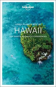 Lonely Planet Best of Hawaii (Travel Guide)