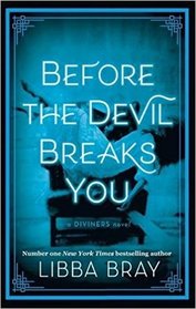 Before the Devil Breaks You (Diviners, Bk 3)
