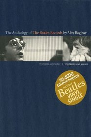 The Anthology of Beatles Records: Yesterday, Today, Tomorrow and Always