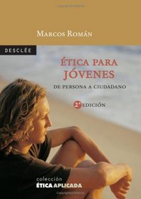 tica Para Jvenes-Fresado (Spanish Edition)