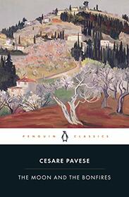 The Moon and the Bonfires (Penguin Modern Classics)