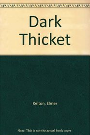 Dark Thicket