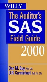 The Auditor's Sas Field Guide 2000 (Auditor's Sas Field Guide)