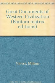 Great Documents of Western Civilization (Bantam matrix editions)