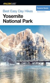 Best Easy Day Hikes Yosemite National Park, 2nd (Best Easy Day Hikes Series)