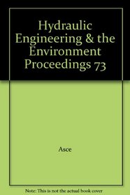 Hydraulic Engineering and the Environment