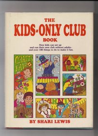The Kids-Only Club Book