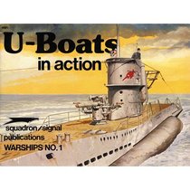 U-Boats in action - Warships No. 1