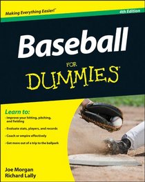Baseball For Dummies (For Dummies (Sports & Hobbies))