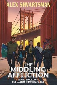 The Middling Affliction: The Conradverse Chronicles, Book 1