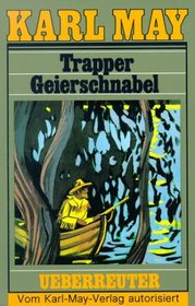 Trapper Geierschnabel (German Edition)
