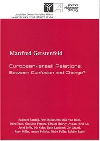 European-Israeli Relations: Between Confusion and Change?