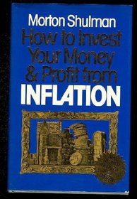 How to invest your money & profit from inflation