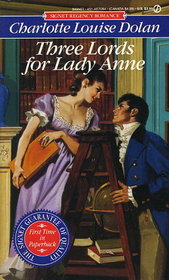 Three Lords for Lady Anne (Signet Regency Romance)
