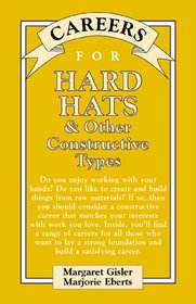 Careers for Hard Hats & Other Constructive Types