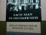 Each Man in His Darkness (Encounters)