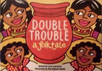 Double Trouble: Set C Stage Eight: A Folktale (Literacy links picture books)