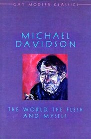 The World, the Flesh, and Myself ( Boy-Love Memoirs 1985 )