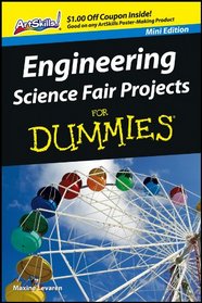(Mini Edition) Engineering Science Fair Projects FOR DUMMIES (Mini Edition)