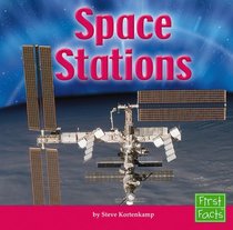 Space Stations (First Facts)