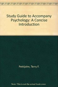 Study Guide to Accompany Psychology: A Concise Introduction