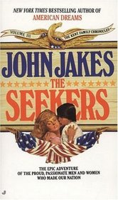 The Seekers (Kent Family Chronicles, Bk 3) (Audio Cassette)
